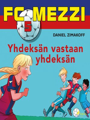 cover image of FC Mezzi 5--Yhdeksän vastaan yhdeksän